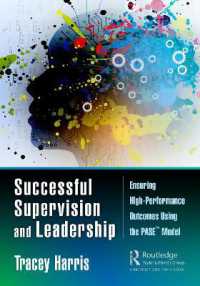 Successful Supervision and Leadership : Ensuring High-Performance Outcomes Using the PASE™ Model