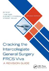 Cracking the Intercollegiate General Surgery FRCS Viva 2e : A Revision Guide （2ND）
