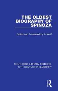 The Oldest Biography of Spinoza (Routledge Library Editions: 17th Century Philosophy)