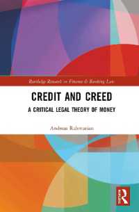 貨幣の批判的法学理論<br>Credit and Creed : A Critical Legal Theory of Money (Routledge Research in Finance and Banking Law)