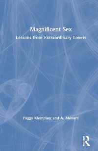 Magnificent Sex : Lessons from Extraordinary Lovers