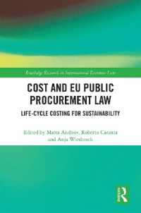 Cost and EU Public Procurement Law : Life-Cycle Costing for Sustainability (Routledge Research in International Economic Law)