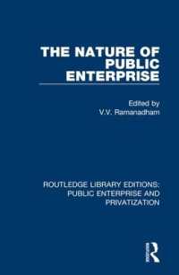 The Nature of Public Enterprise (Routledge Library Editions: Public Enterprise and Privatization)