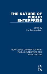 The Nature of Public Enterprise (Routledge Library Editions: Public Enterprise and Privatization)
