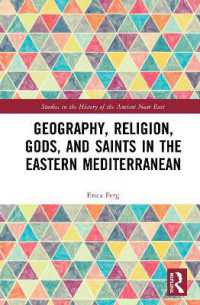Geography, Religion, Gods, and Saints in the Eastern Mediterranean (Studies in the History of the Ancient Near East)