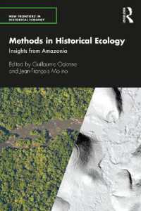Methods in Historical Ecology : Insights from Amazonia (New Frontiers in Historical Ecology)