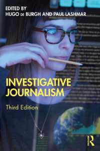 調査報道（第３版）<br>Investigative Journalism （3RD）