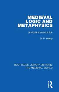 Medieval Logic and Metaphysics : A Modern Introduction (Routledge Library Editions: the Medieval World)