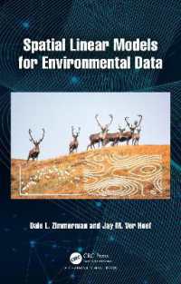 環境データのための空間線形モデル<br>Spatial Linear Models for Environmental Data (Chapman & Hall/crc Applied Environmental Statistics)