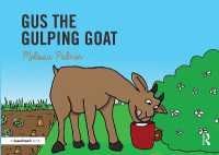 Gus the Gulping Goat : Targeting the g Sound (Speech Bubbles 1)