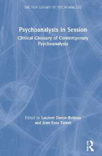 Psychoanalysts in Session : Clinical Glossary of Contemporary Psychoanalysis (The New Library of Psychoanalysis)