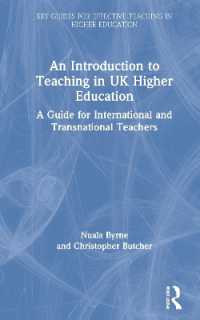 An Introduction to Teaching in UK Higher Education : A Guide for International and Transnational Teachers (Key Guides for Effective Teaching in Higher Education)