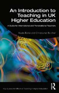 An Introduction to Teaching in UK Higher Education : A Guide for International and Transnational Teachers (Key Guides for Effective Teaching in Higher Education)