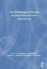 運動心理学（第５版）<br>The Psychology of Exercise : Integrating Theory and Practice （5TH）
