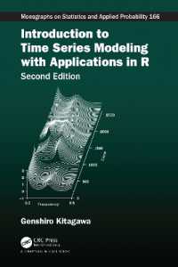北川源四郎（著）／時系列モデル化入門とＲによる応用（第２版）<br>Introduction to Time Series Modeling with Applications in R (Chapman & Hall/crc Monographs on Statistics and Applied Probability) （2ND）