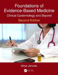 エビデンスに基づく医学と臨床疫学の展開（第２版）<br>Foundations of Evidence-Based Medicine : Clinical Epidemiology and Beyond, Second Edition （2ND）