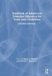 障害者の青年期移行教育ハンドブック（第２版）<br>Handbook of Adolescent Transition Education for Youth with Disabilities （2ND）