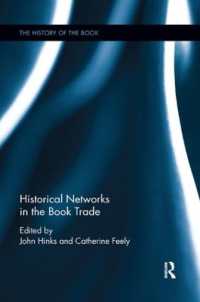 Historical Networks in the Book Trade (The History of the Book)