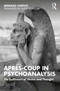 Après-coup in Psychoanalysis : The Fulfilment of Desire and Thought