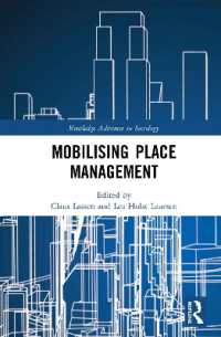 Mobilising Place Management (Routledge Advances in Sociology)