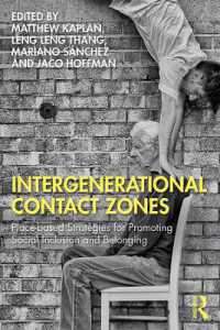 世代を越えて触れ合う場所：社会的包摂・帰属のための戦略<br>Intergenerational Contact Zones : Place-based Strategies for Promoting Social Inclusion and Belonging