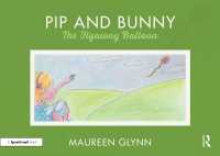 Pip and Bunny : Pip and the Flyaway Balloon (Supporting Language and Emotional Development in the Early Years through Reading)