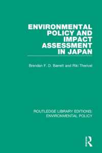 Environmental Policy and Impact Assessment in Japan (Routledge Library Editions: Environmental Policy)