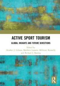 Active Sport Tourism : Global Insights and Future Directions