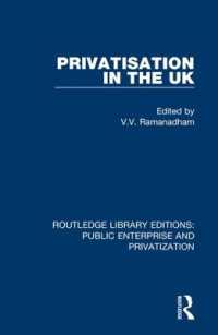 Privatisation in the UK (Routledge Library Editions: Public Enterprise and Privatization)