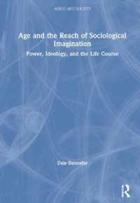 ライフコースと社会科学的想像力<br>Age and the Reach of Sociological Imagination : Power, Ideology and the Life Course (Aging and Society)