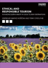 Ethical and Responsible Tourism : Managing Sustainability in Local Tourism Destinations