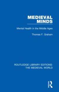 Medieval Minds : Mental Health in the Middle Ages (Routledge Library Editions: The Medieval World)