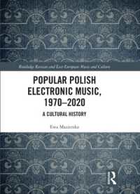 Popular Polish Electronic Music, 1970-2020 : A Cultural History (Slavonic and East European Music Studies)