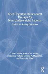 Brief Cognitive Behavioural Therapy for Non-Underweight Patients : CBT-T for Eating Disorders