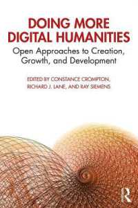 デジタル人文学の実践：発展編<br>Doing More Digital Humanities : Open Approaches to Creation, Growth, and Development