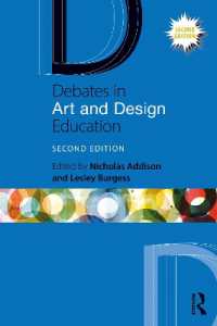 美術・デザイン教育の議論（第２版）<br>Debates in Art and Design Education (Debates in Subject Teaching) （2ND）