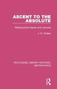 Ascent to the Absolute : Metaphysical Papers and Lectures (Routledge Library Editions: Metaphysics)