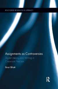 Assignments as Controversies : Digital Literacy and Writing in Classroom Practice (Routledge Research in Literacy)