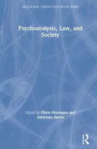Psychoanalysis, Law, and Society (Relational Perspectives Book Series)