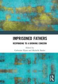 Imprisoned Fathers : Responding to a Growing Concern