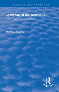The Three Literary Letters : Dionysius of Halicarnassus (Routledge Revivals)
