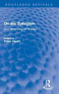 On the Syllogism : And Other Logical Writings (Routledge Revivals)