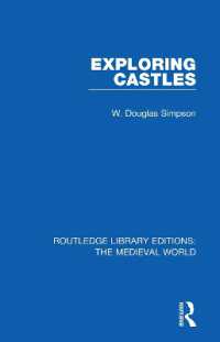 Exploring Castles (Routledge Library Editions: The Medieval World)