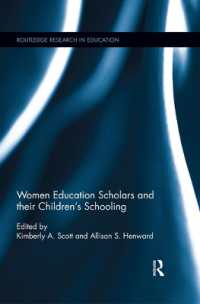 Women Education Scholars and their Children's Schooling (Routledge Research in Education)