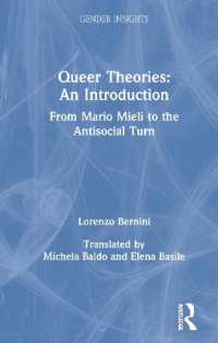 クィア理論入門<br>Queer Theories: An Introduction : From Mario Mieli to the Antisocial Turn (Gender Insights)