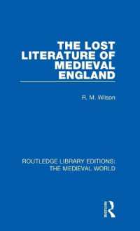 The Lost Literature of Medieval England (Routledge Library Editions: The Medieval World)