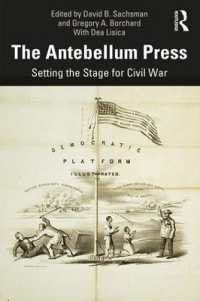 The Antebellum Press : Setting the Stage for Civil War