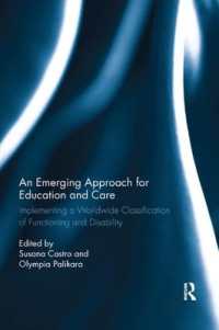 An Emerging Approach for Education and Care : Implementing a Worldwide Classification of Functioning and Disability