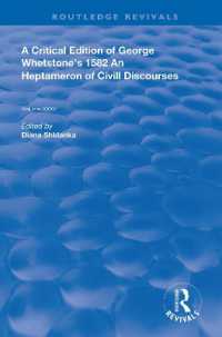 A Critical Edition of George Whetstone's 1582 an Heptameron of Civil Discourses (Routledge Revivals)