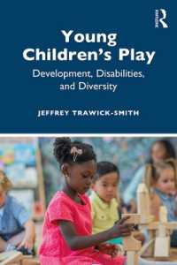 Young Children's Play : Development, Disabilities, and Diversity